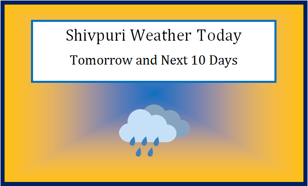 shivpuri weather